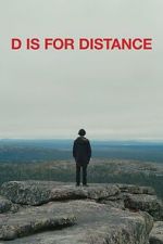 Watch D Is for Distance FMoviesFree