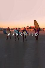 Watch Manchild FMoviesFree