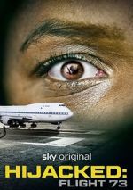 Watch Hijacked: Flight 73 FMoviesFree