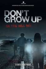 Watch Don't Grow Up FMoviesFree