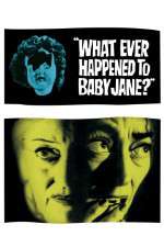 Watch What Ever Happened to Baby Jane FMoviesFree