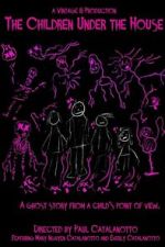Watch The Children Under the House FMoviesFree