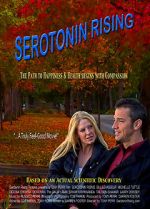 Watch Serotonin Rising FMoviesFree