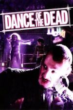 Watch Dance of the Dead FMoviesFree