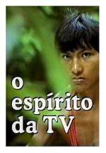 Watch O Esp�rito da TV FMoviesFree