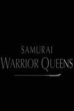 Watch Samurai Warrior Queens FMoviesFree