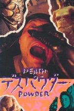 Watch Death Powder FMoviesFree