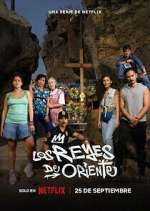 Watch Los Reyes de Oriente FMoviesFree