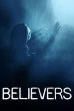 Watch Believers FMoviesFree