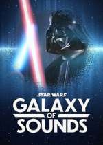 Watch Star Wars Galaxy of Sounds FMoviesFree