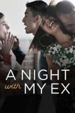 Watch A Night with My Ex FMoviesFree