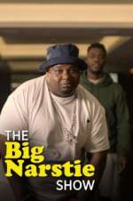 Watch The Big Narstie Show FMoviesFree