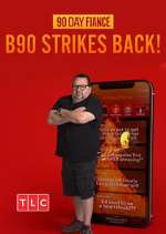 Watch 90 Day Fiancé: B90 Strikes Back! FMoviesFree