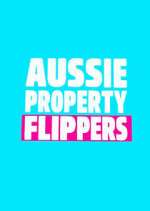 Watch The Aussie Property Flippers FMoviesFree