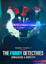 Watch The Furry Detectives: Unmasking A Monster FMoviesFree