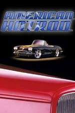 Watch American Hot Rod FMoviesFree