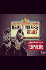 Watch Insane Clown Posse Theeater FMoviesFree