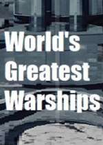 Watch World's Greatest Warships FMoviesFree