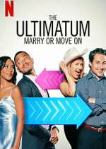 Watch The Ultimatum: Marry or Move On FMoviesFree