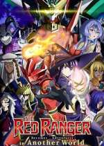 Watch The Red Ranger Becomes an Adventurer in Another World FMoviesFree