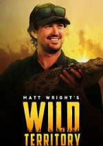 Watch Matt Wright's Wild Territory FMoviesFree