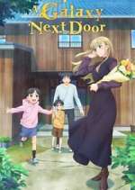 Watch A Galaxy Next Door FMoviesFree