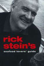 Watch Rick Stein's Seafood Lovers' Guide FMoviesFree