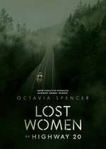 Watch Lost Women of Highway 20 FMoviesFree
