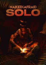 Watch Naked and Afraid: Solo FMoviesFree