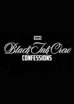 Watch Black Ink Crew: Confessions FMoviesFree