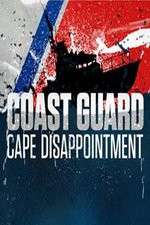 Watch Coast Guard Cape Disappointment: Pacific Northwest FMoviesFree