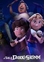 Watch A Tale Dark & Grimm FMoviesFree