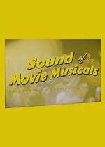 Watch The Sound of Movie Musicals with Neil Brand FMoviesFree