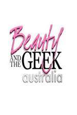 Watch Beauty and the Geek Australia FMoviesFree