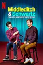 Watch Middleditch & Schwartz FMoviesFree