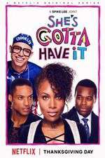 Watch Shes Gotta Have It FMoviesFree