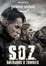 Watch S.O.Z. Soldados o Zombies FMoviesFree