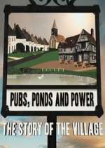 Watch Pubs, Ponds and Power: The Story of the Village FMoviesFree