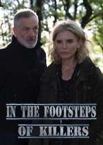 Watch In the Footsteps of Killers FMoviesFree