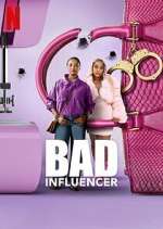 Watch Bad Influencer FMoviesFree