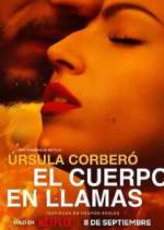 Watch El cuerpo en llamas FMoviesFree