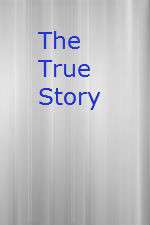 Watch The True Story FMoviesFree