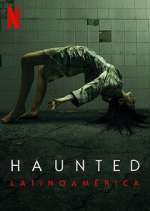 Watch Haunted: Latinoamérica FMoviesFree
