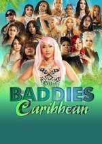 Watch Baddies Caribbean FMoviesFree