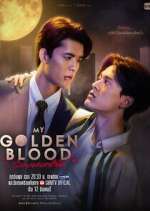 Watch My Golden Blood FMoviesFree