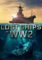 Watch Lost Ships of WW2 FMoviesFree