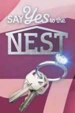 Watch Say Yes to the Nest FMoviesFree
