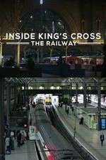 Watch Inside King's Cross: ​The Railway FMoviesFree