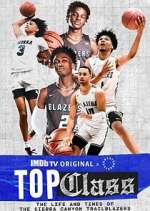 Watch Top Class: The Life and Times of the Sierra Canyon Trailblazers FMoviesFree