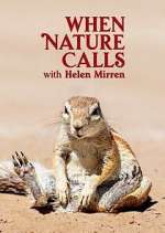 Watch When Nature Calls with Helen Mirren FMoviesFree